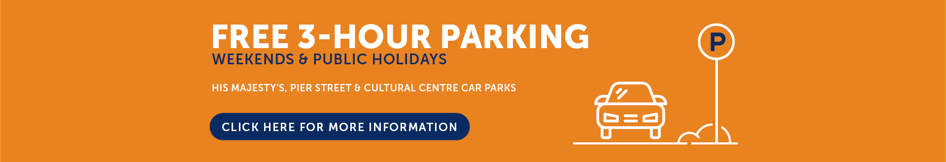 3-hour free parking on weekends & public holidays